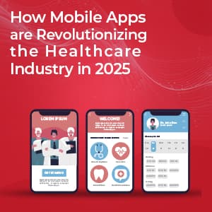 Mobile apps revolutionizing healthcare industry