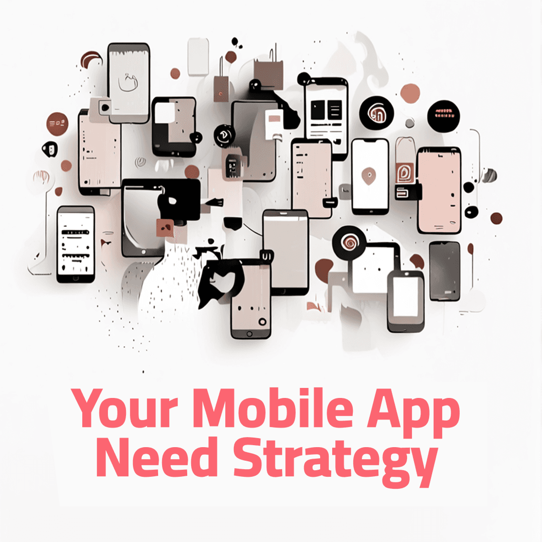5 Reasons Why Your Mobile App Needs a Go-to-Market Strategy