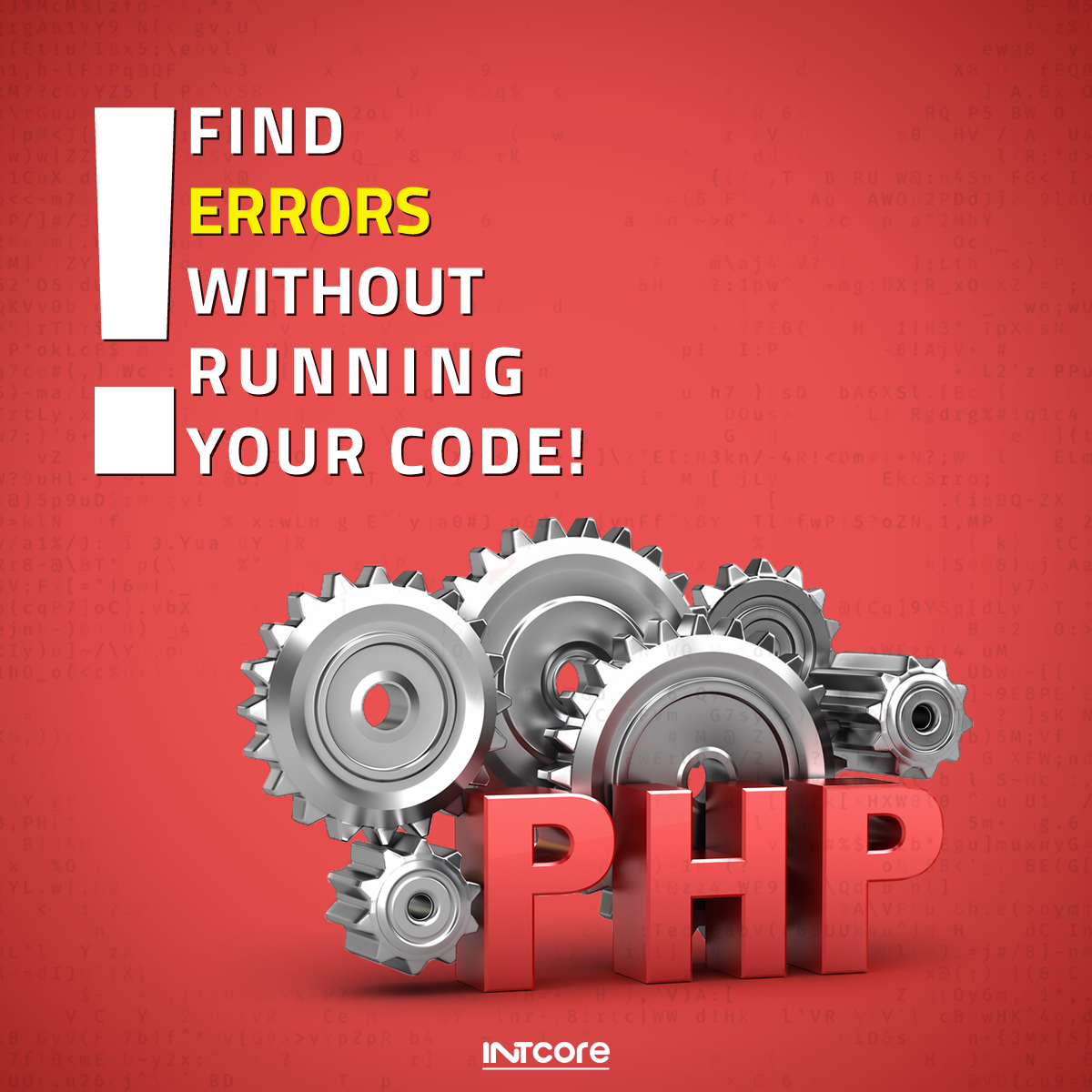 Find errors without running your code!