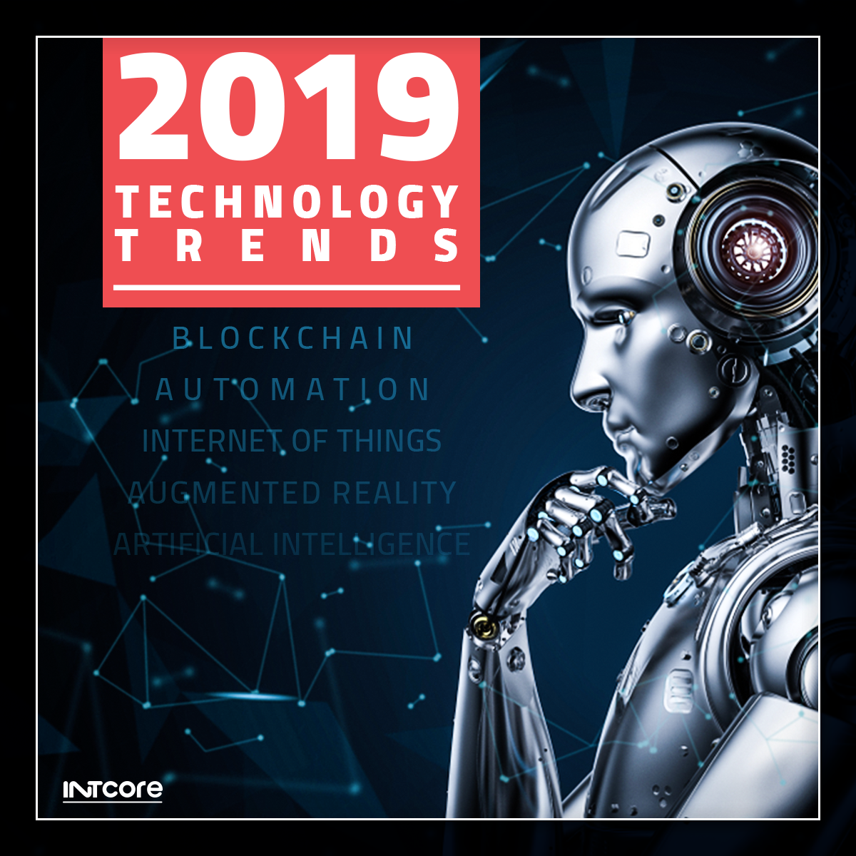 Technical Trends in 2019 that can't be missed!